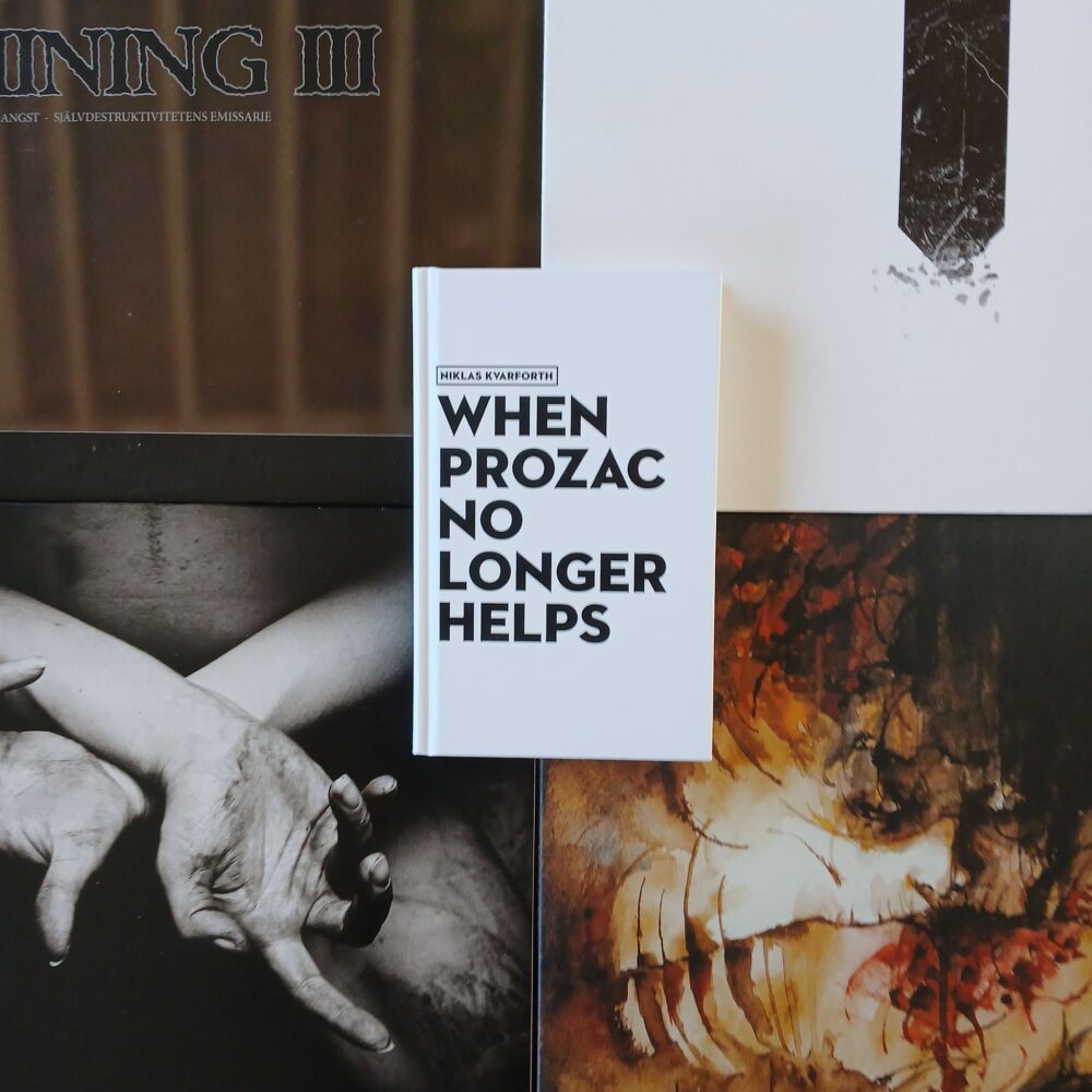 prozac 1 When prozac no longer helps, shining, niklas kvarforth